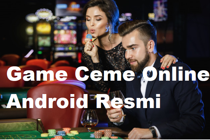 Game Ceme Online Android Resmi